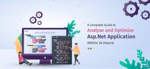 A Complete Guide To Analyse And Optimize Asp.Net Application