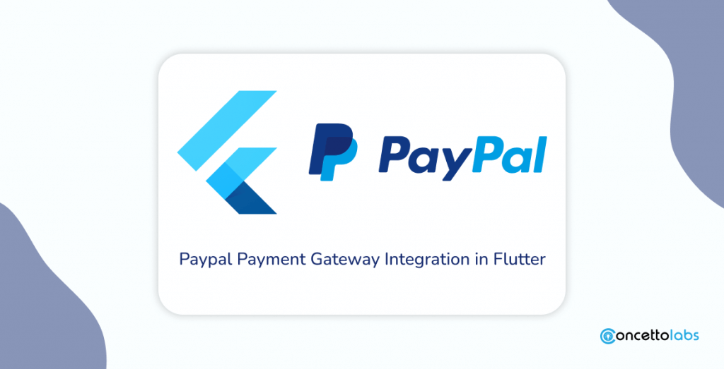 Which are the Top 5 Flutter Payment Gateways?