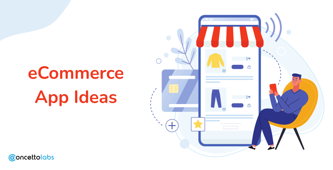 eCommerce App Ideas