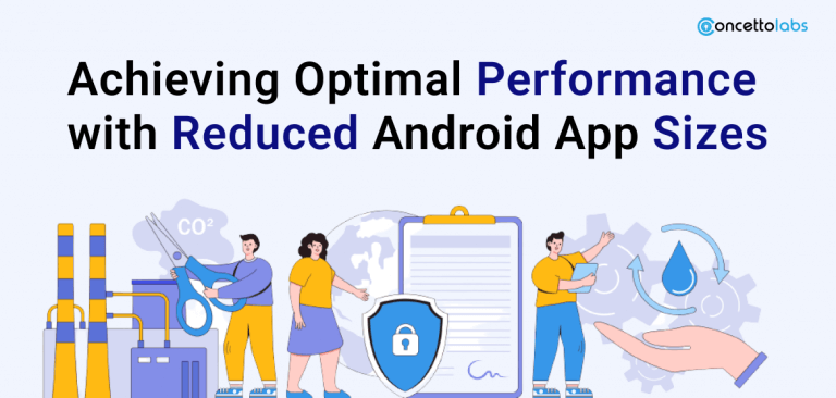 How To Reduce Android App Size? - Blog Concetto Labs