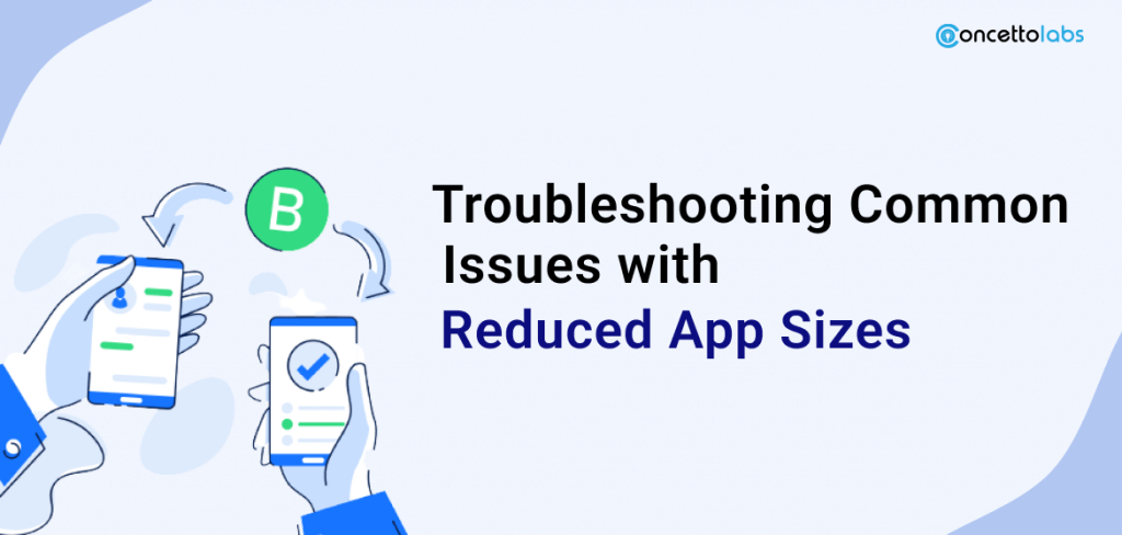 How To Reduce Android App Size? - Blog Concetto Labs