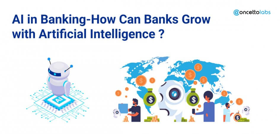 Ai In Banking How Can Banks Grow With Artificial Intelligence