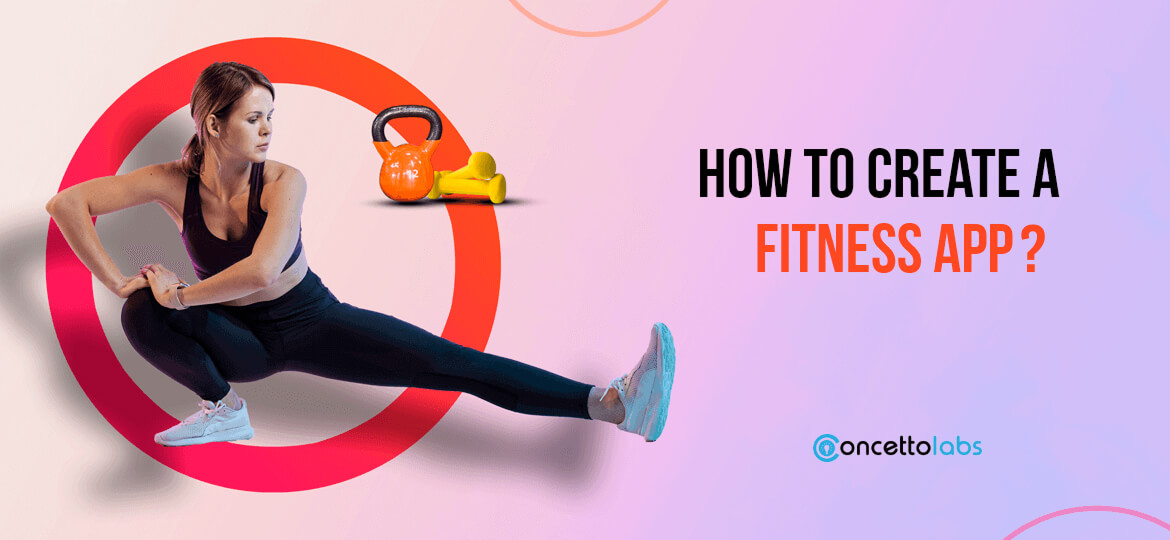 How to Develop a Fitness App?