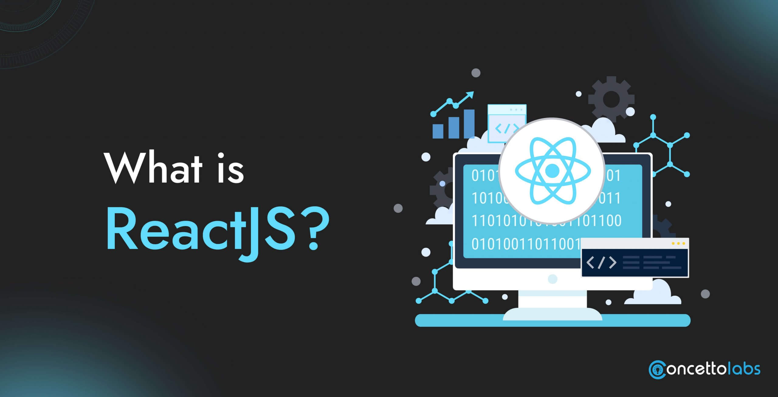 What is ReactJS?