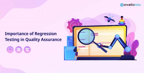 Importance of Regression Testing in Quality Assurance: Final Guide