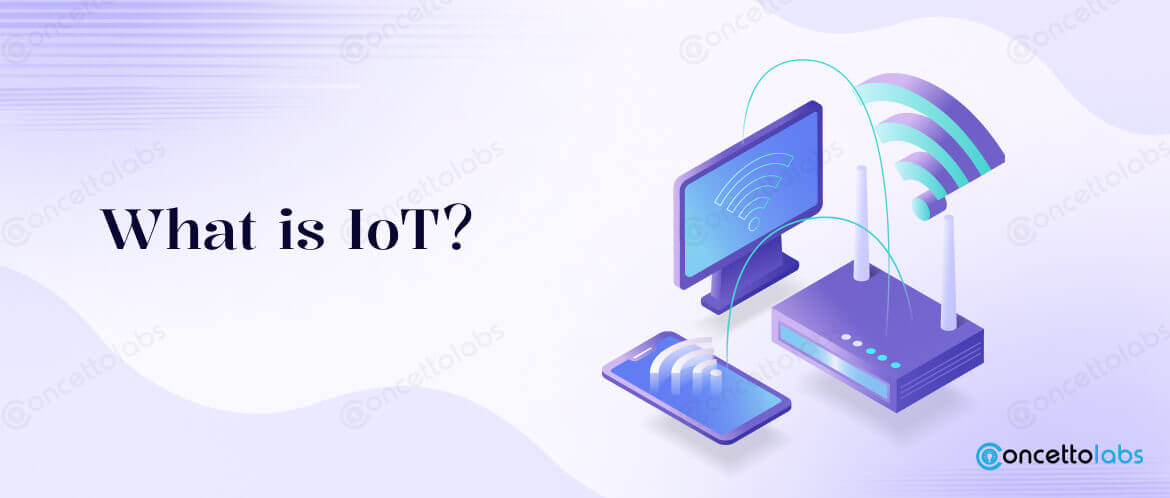 What is IoT?