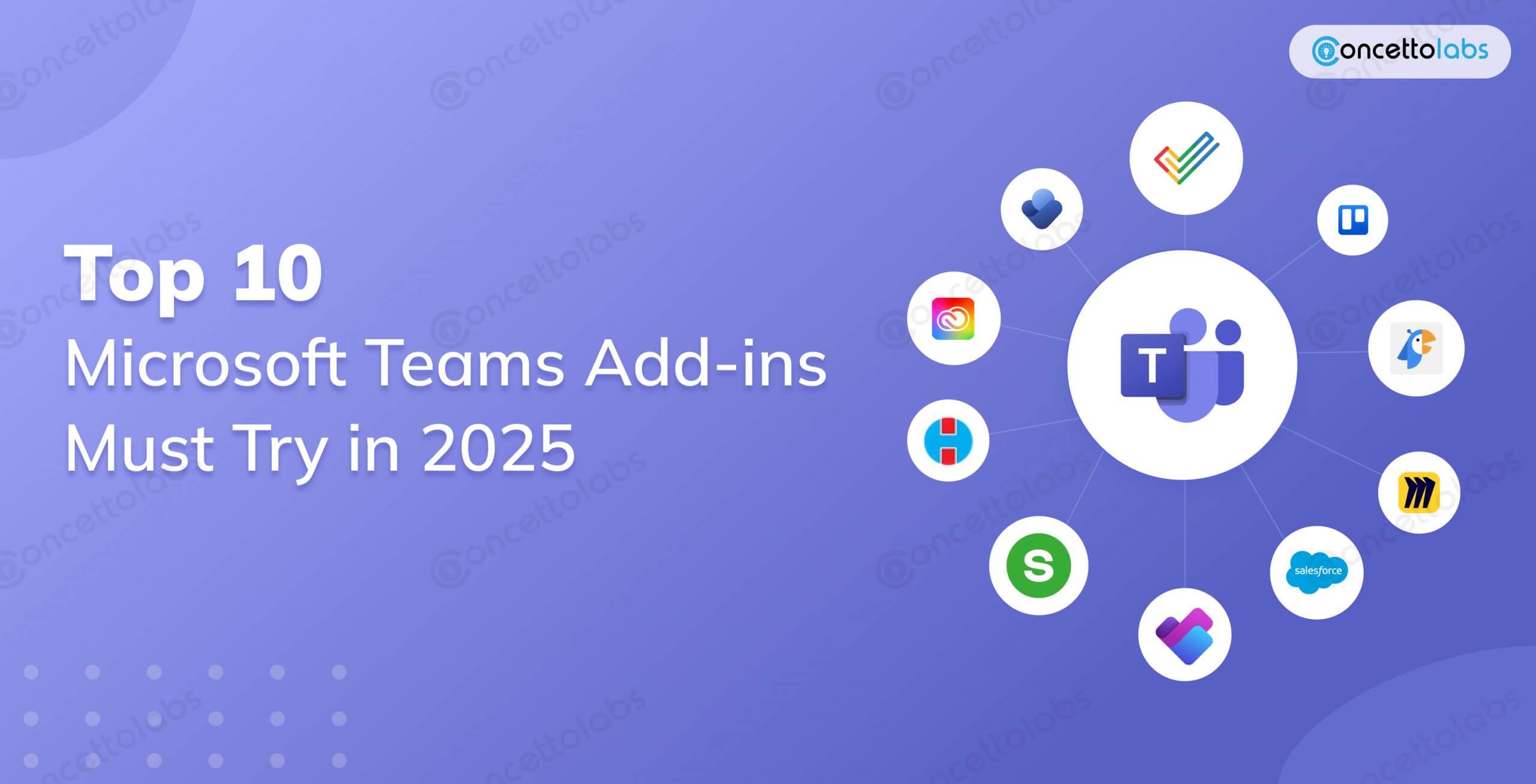 Top 10 Microsoft Teams Add-ins Must Try in 2025