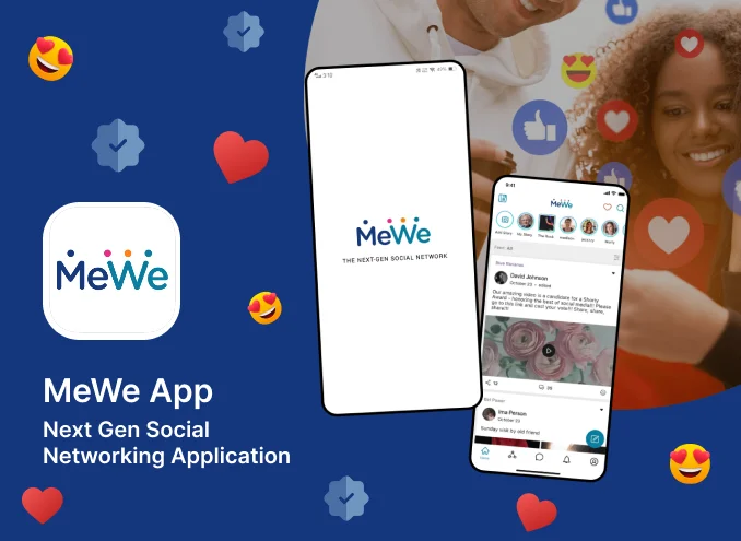 MeWe App Next Gen Social Networking Application