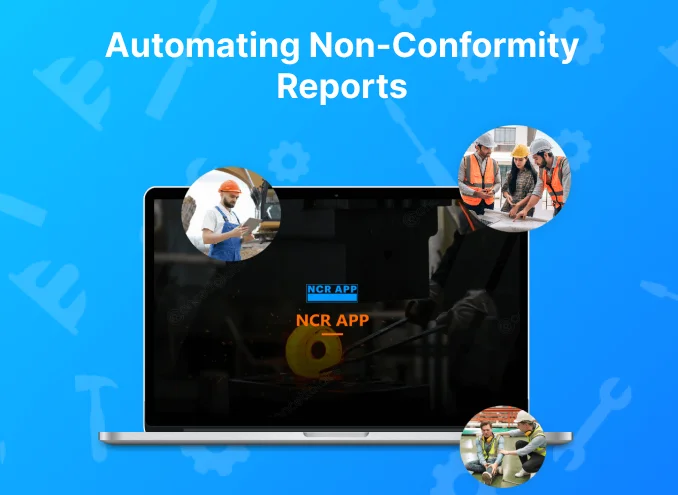 Automating Non-Conformity Reports App